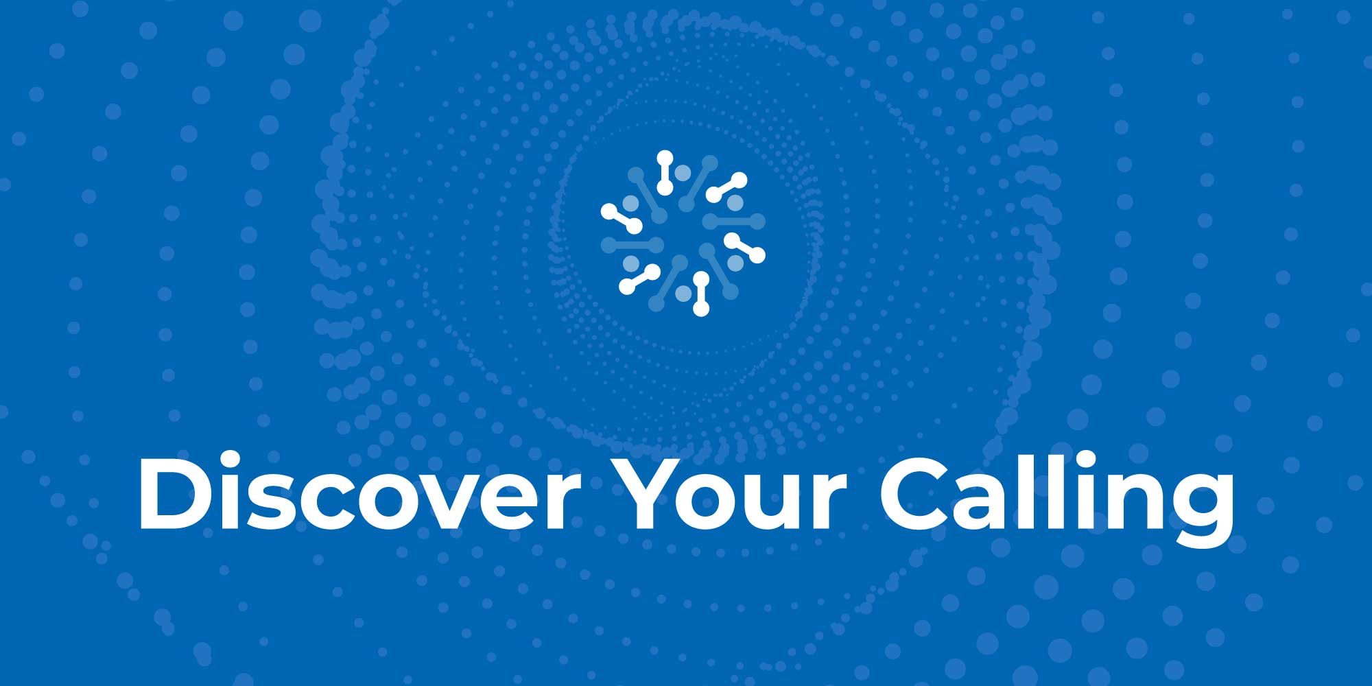 Discover Your Calling
